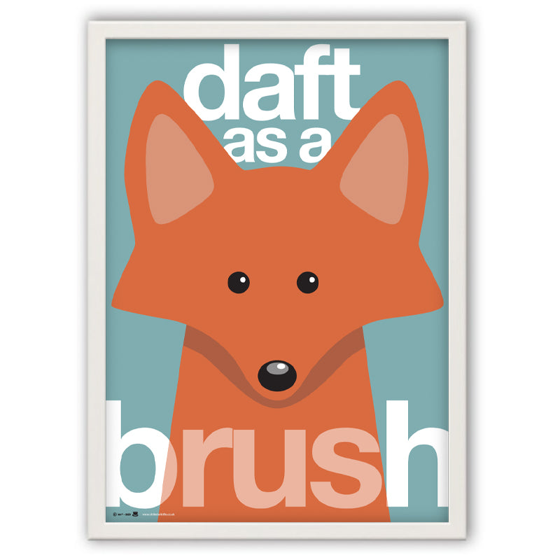 Daft as a Brush