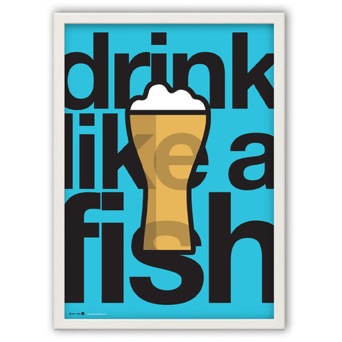 Drink like a Fish