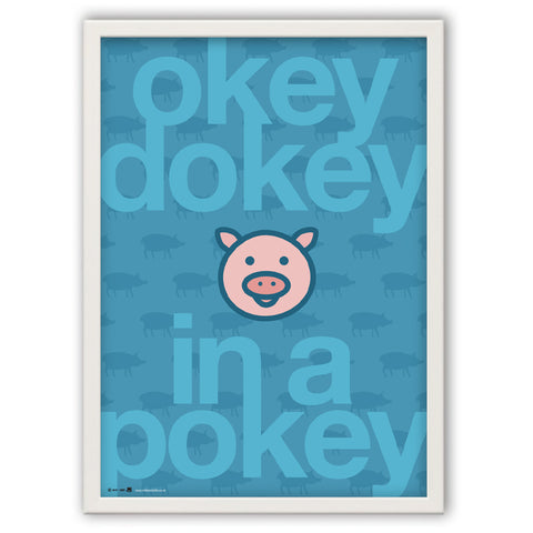 Okey Dokey Pig in a Pokey